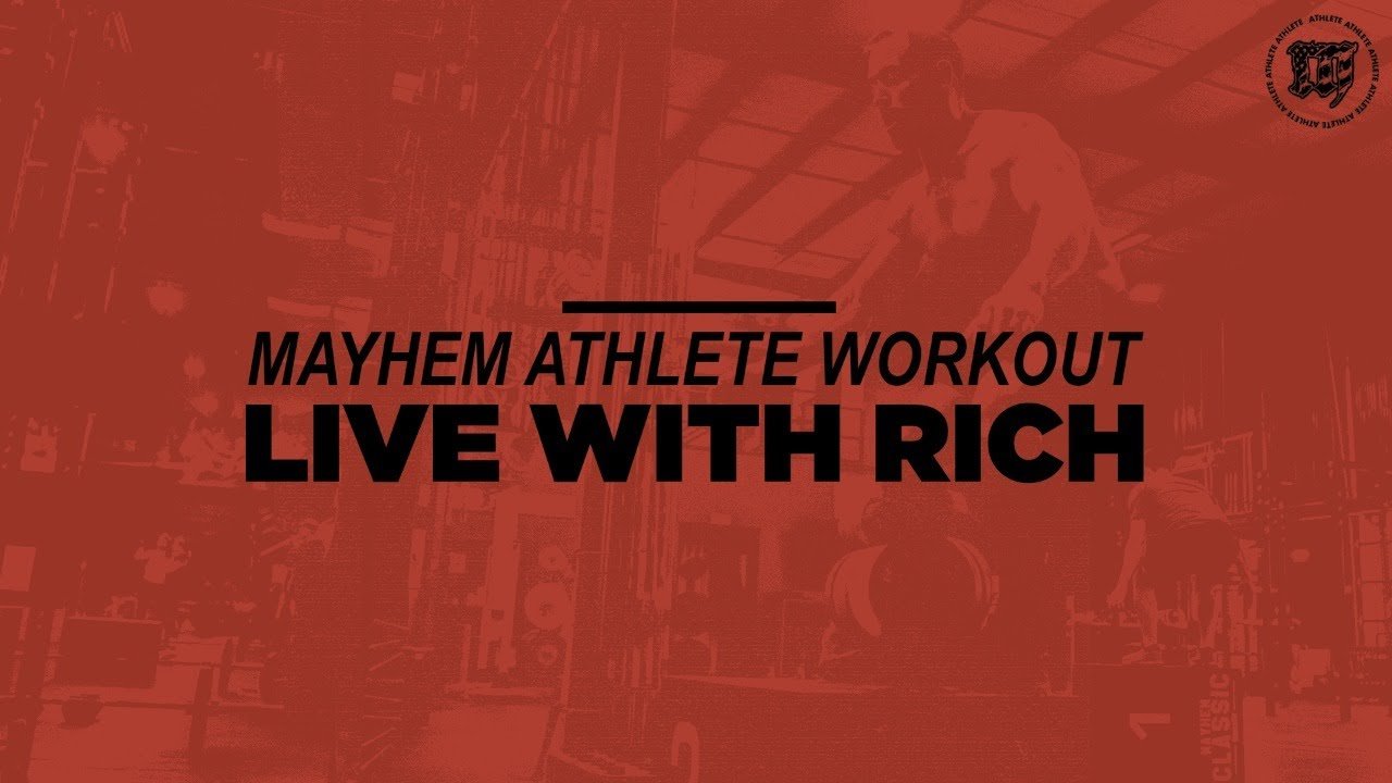 Mayhem Athlete Class With Rich // 1.06.21 - MAYHEM NATION