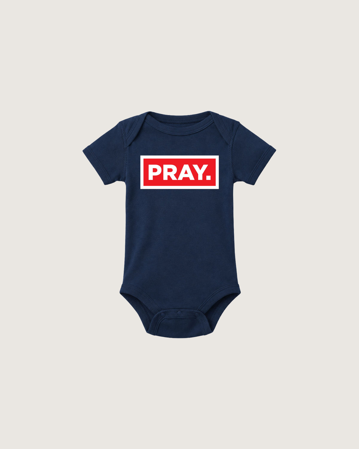 PRAY. Onesie