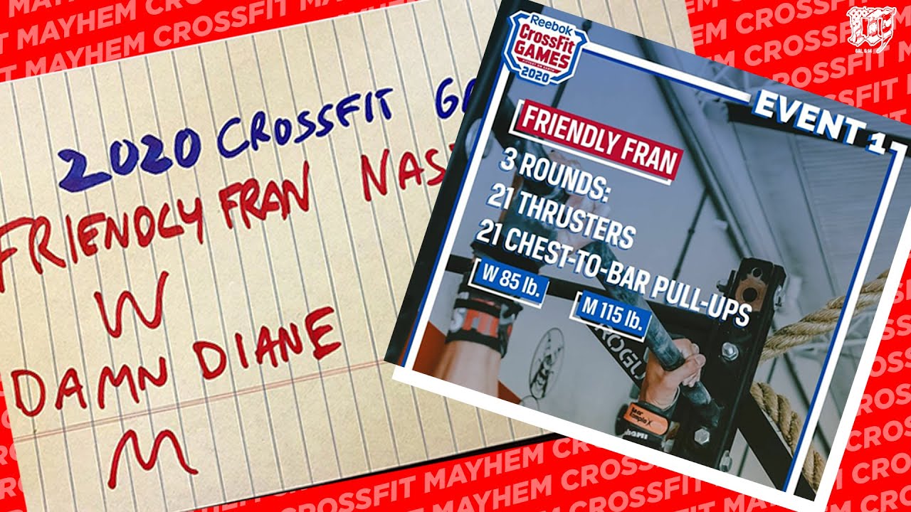 2020 CrossFit Games EVENT 1 // FRIENDLY FRAN - MAYHEM NATION